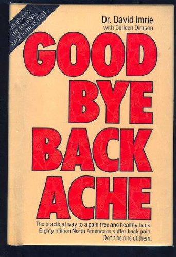 Stock image for Goodbye Backache for sale by Robinson Street Books, IOBA