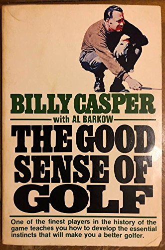 9780133605297: The Good Sense of Golf