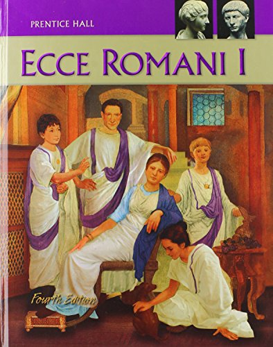 Beispielbild fr Ecce Romani, Vol. 1: A Latin Reading Program, 4th Edition (Latin Edition) zum Verkauf von BooksRun