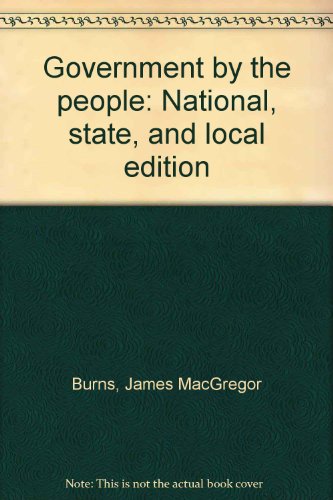 9780133610970: Government by the people: National, state, and local edition [Unknown Binding...
