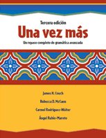 Imagen de archivo de Una Vez Mas: Repaso Detallado De Las Estructuras Gramaticales Del Idioma Espanol (Spanish Edition) a la venta por BooksRun