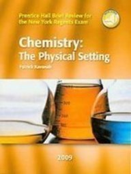 Stock image for Chemistry: The Physical Setting (Prentice Hall Brief Review for New York) for sale by Front Cover Books