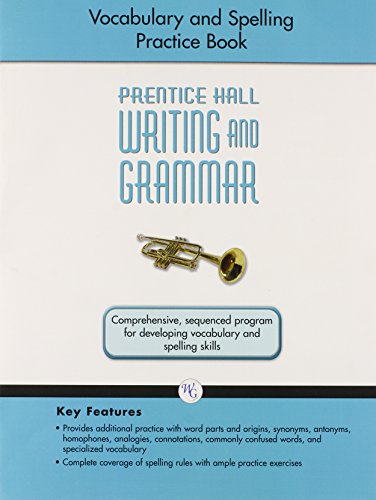 9780133616064: Writing and Grammar Vocabulary and Spelling Workbook 2008 Gr9: Grade 9 (Prentice Hall Writing and Grammar)