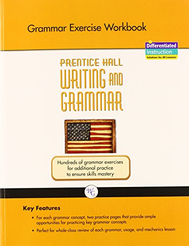 Stock image for Prentice Hall Writing And Grammar: Grammer Exercise, Grade 11 ; 9780133616958 ; 0133616959 for sale by APlus Textbooks