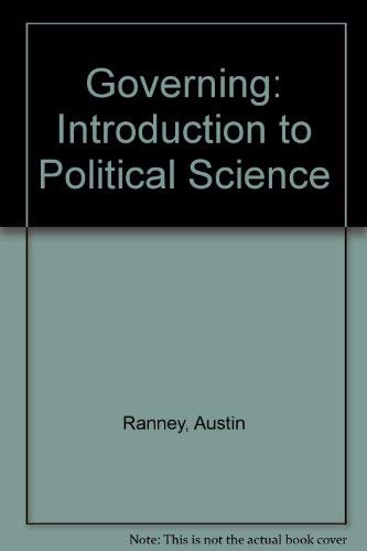 9780133618334: Governing: An Introduction to Political Science