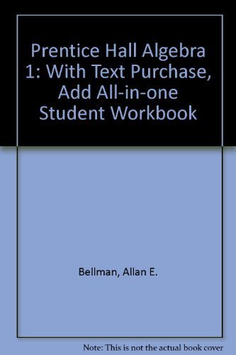 9780133623673: Prentice Hall Algebra 1: With Text Purchase, Add All-in-one Student Workbook
