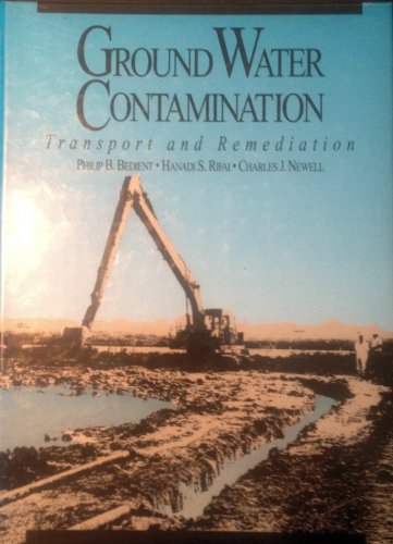 Imagen de archivo de Ground Water Contamination : Transport and Remediation a la venta por Better World Books: West