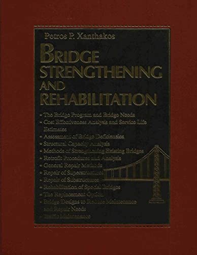 Beispielbild fr Bridge Strengthening and Rehabilitation zum Verkauf von ThriftBooks-Atlanta