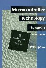 9780133627244: Microcontroller Technology: The 68HC11