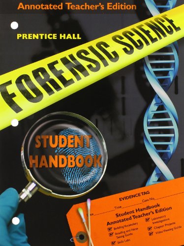 9780133627497: PRENTICE HALL FORENSIC SCIENCE STUDY GUIDE & LAB MANUAL, TEACHER'S ANNOTATED EDITION (NATL)