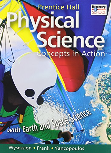 9780133628166: High School Physical Science: Concepts in Action W/Earth & Space Sciencestudent Edition