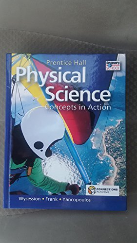 Stock image for Physical Science Concepts in Action 2009 Georgia Student Edition per the pearson website for sale by ThriftBooks-Dallas