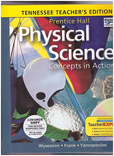 Stock image for Prentice Hall Physical Science-Concepts In Action: TN Teacher's Edition With Annotated Answers (2010 Copyright) for sale by ~Bookworksonline~