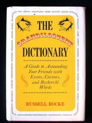 9780133632910: The Grandiloquent Dictionary
