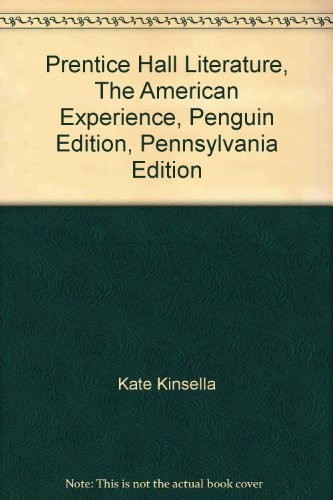 Stock image for Prentice Hall Literature, The American Experience, Penguin Edition, Pennsylvania Edition for sale by Mr. Bookman