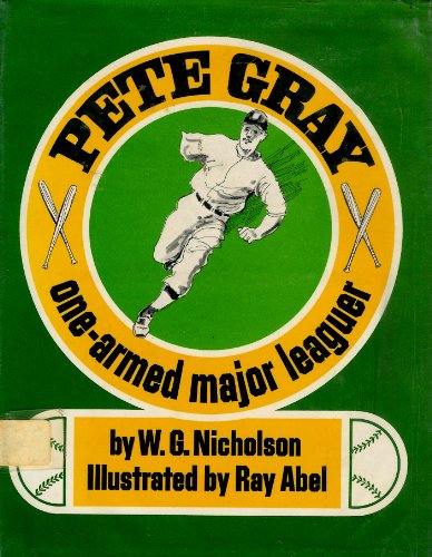 9780133634815: Pete Gray: One-armed major leaguer