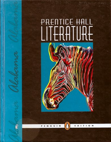 Stock image for Prentice Hall Literature, Grade 7 - Alabama Edition (Penguin Edition) for sale by zeebooks