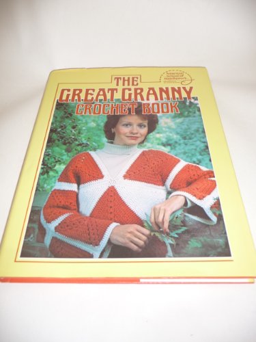 Stock image for Great Granny Crochet Book for sale by SecondSale