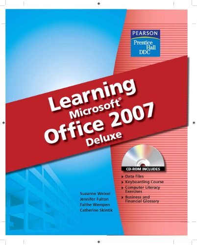 Imagen de archivo de Learning Microsoft Office 2007, Deluxe Student Edition a la venta por HPB-Red