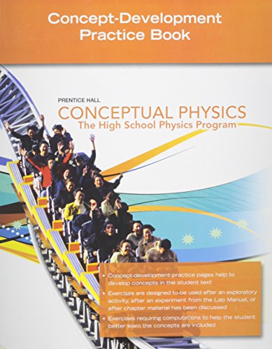 Imagen de archivo de Concept Development Practice Book: Conceptual Physics, The High School Physics Program a la venta por Jenson Books Inc
