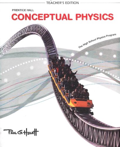 9780133647501: Prentice Hall, Conceptual Physics. Teacher's Editi