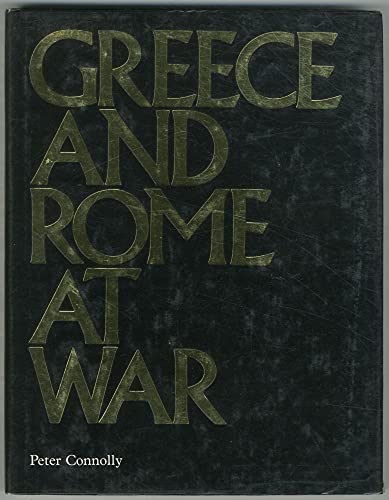 Imagen de archivo de Greece and Rome at War a la venta por -OnTimeBooks-