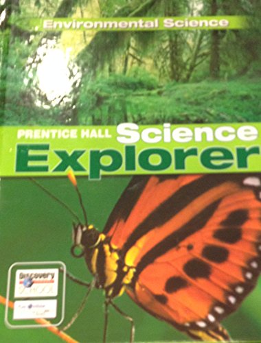 Stock image for Science Explorer C2009 Book e Student Edition Environmental Science for sale by Better World Books