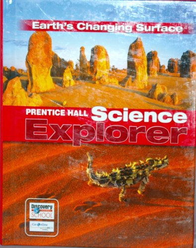 Stock image for Prentice Hall Science Explorer Earth's Changing Surface for sale by SecondSale