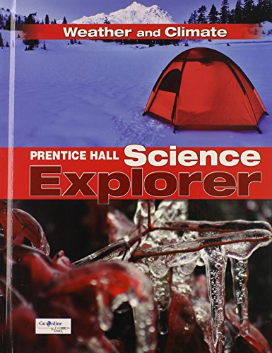 Imagen de archivo de Science Explorer C2009 Book I Student Edition Weather and Climate a la venta por ThriftBooks-Dallas