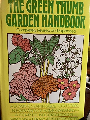 Stock image for The Green Thumb Garden Handbook for sale by Wonder Book