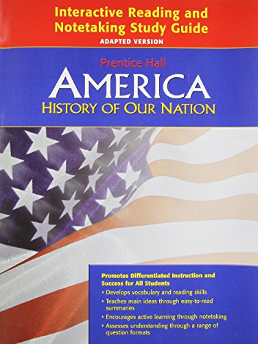 Stock image for America: History of Our Nation- Interactive Reading and Notetaking Study Guide, Adapted Version for sale by Goodwill of Colorado