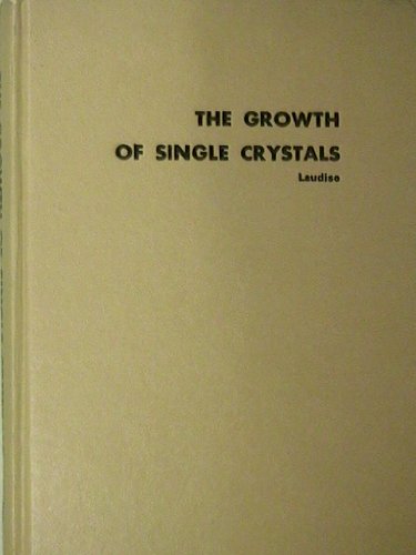 9780133653205: Growth of Single Crystals