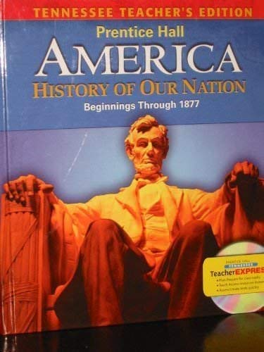 9780133655070: Ohio Edition America History of our Nation Beginnings Through 1877