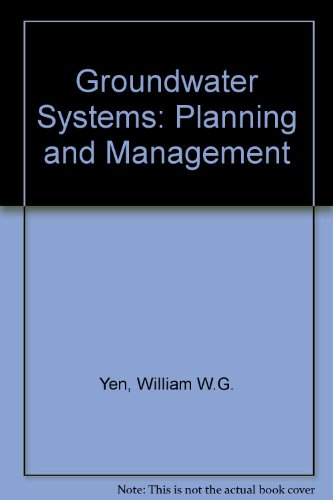 Stock image for Groundwater Systems Planning and Management for sale by ThriftBooks-Dallas