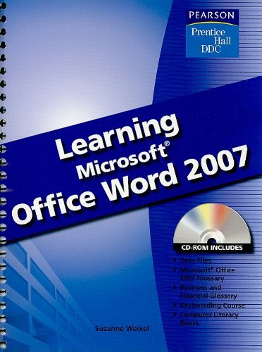Learning Microsoft Word 2007 Student Edition (9780133656909) by Weixel, Suzanne