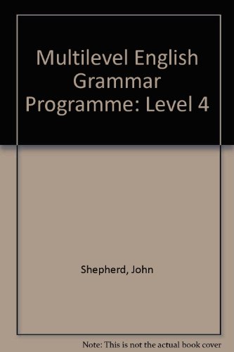 Megp: 4 Sb (No Key) Multilevel English (9780133660630) by SHEPHERD GRAMMAR P; ROGRAMME