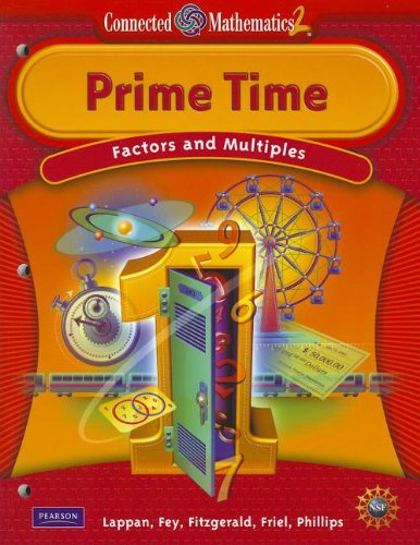 Imagen de archivo de Connected Mathematics Grade 6 Student Edition Prime Time : Factors and Multiples, Grade 6 a la venta por Better World Books