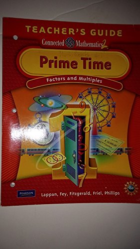 Beispielbild fr Prime Time: Factors & Multiples, Grade 6 Teacher's Guide (Connected Mathematics 2) zum Verkauf von The Book Cellar, LLC