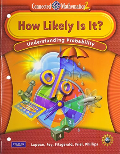 Stock image for CONNECTED MATHEMATICS GRADE 6 STUDENT EDITION HOW LIKELY IS IT for sale by SecondSale