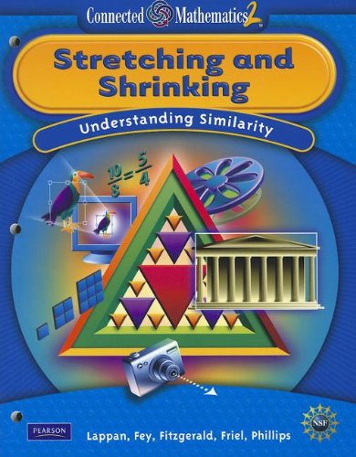 Stock image for Connected Mathematics 2: Stretching and Shrinking: Understanding Similarity for sale by ThriftBooks-Dallas