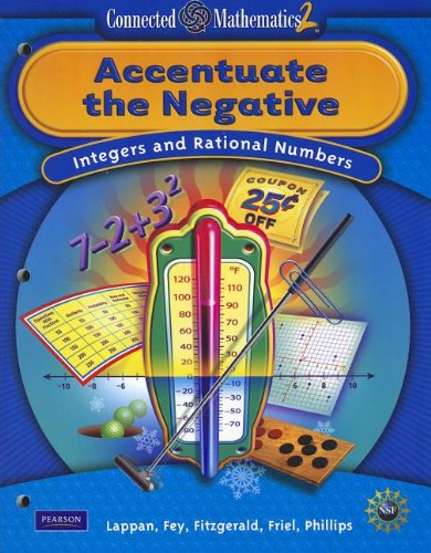 9780133661415: Accentuate the Negative: Integers and Rational Numbers (Connected Mathematics 2)
