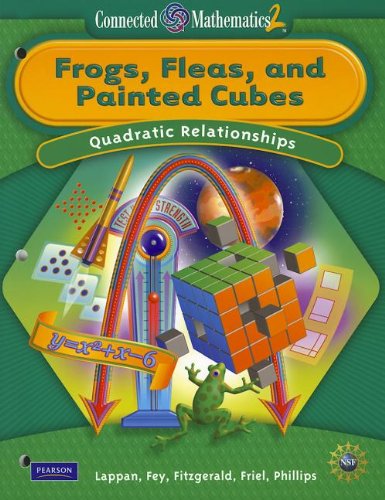 Imagen de archivo de Connected Mathematics 2: Frogs, Fleas, and Painted Cubes : Quadratic Relationships a la venta por Better World Books