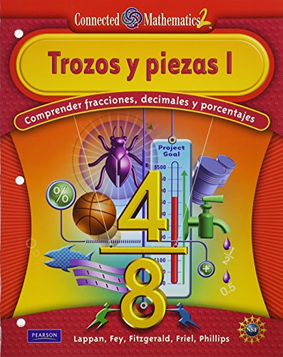 Stock image for CONNECTED MATHEMATICS SPANISH GRADE 6 STUDENT EDITION BITS & PIECES I for sale by The Book Cellar, LLC