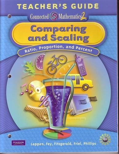 Beispielbild fr Comparing and Scaling; Ratio, Proportion, and Percent Teacher's Guide (Connected Mathematics 2) zum Verkauf von Better World Books