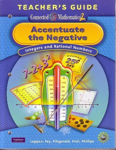Beispielbild fr Accentuate the Negative; Integers and Rational Numbers Teacher's Guide (Connected Mathematics 2) zum Verkauf von SecondSale