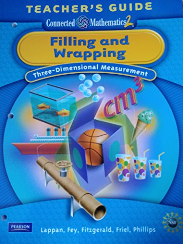 Imagen de archivo de Filling and Wrapping; Three-Dimensional Measurement Teacher's Guide (Connected Mathematics 2) a la venta por SecondSale