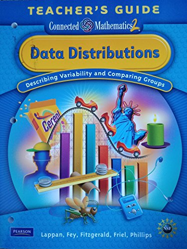 Stock image for Data Distributions; Describing Variability and Comparing Groups Teacher's Guide (Connected Mathematics 2) for sale by Better World Books
