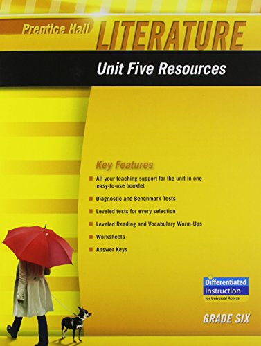 Prentice Hall Literature 2010 Unit 5 Resource Grade 6 (9780133664331) by Prentice Hall