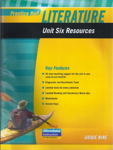 Stock image for PRENTICE HALL LITERATURE 2010 UNIT 6 RESOURCE GRADE 9 for sale by SecondSale