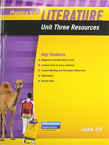 

Prentice Hall Literature 2010 Unit 3 Resource Grade 10